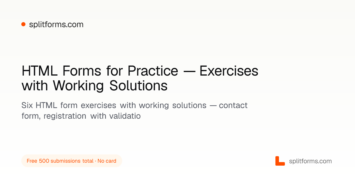 HTML Forms for Practice — Exercises + Solutions (2026)